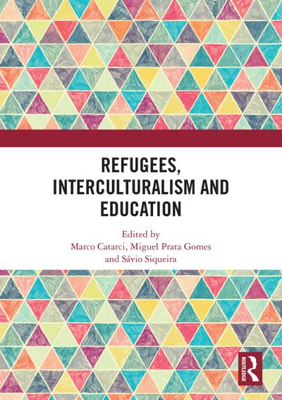 Refugees, Interculturalism and Education