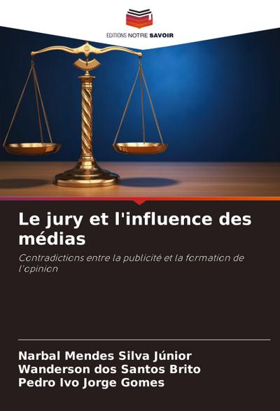 Le jury et l’influence des médias