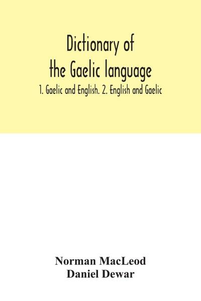Dictionary of the Gaelic language
