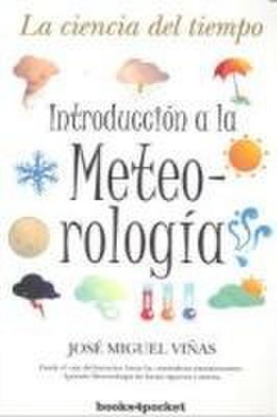 INTRODUCCION A LA METEOROLOGIA (B4P)(9788415139034)