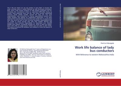 Work life balance of lady bus conductors