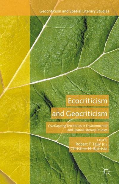 Ecocriticism and Geocriticism