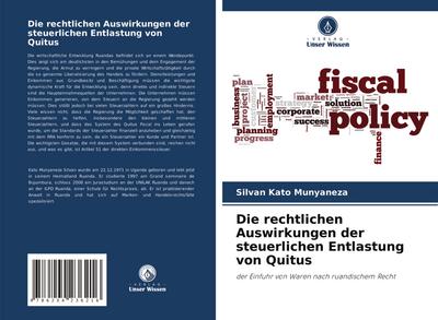 Die rechtlichen Auswirkungen der steuerlichen Entlastung von Quitus