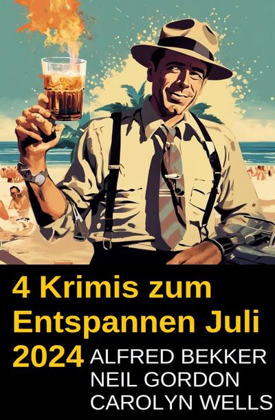 4 Krimis zum Entspannen Juli 2024