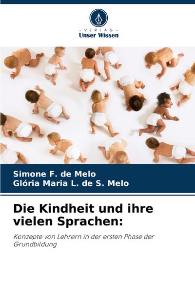 Die Kindheit und ihre vielen Sprachen: