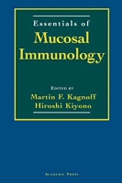 Essentials of Mucosal Immunology