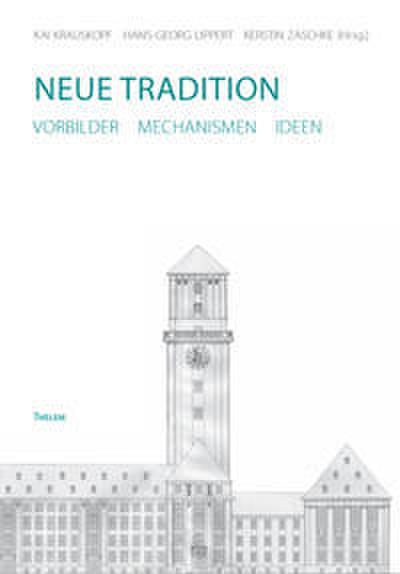 Neue Tradition
