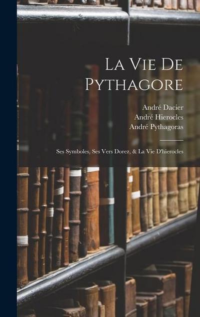 La Vie De Pythagore