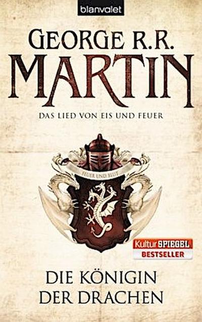 Das Lied von Eis und Feuer - Die Königin der Drachen