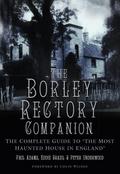 Borley Rectory Companion