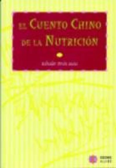 El cuento chino de la nutrición