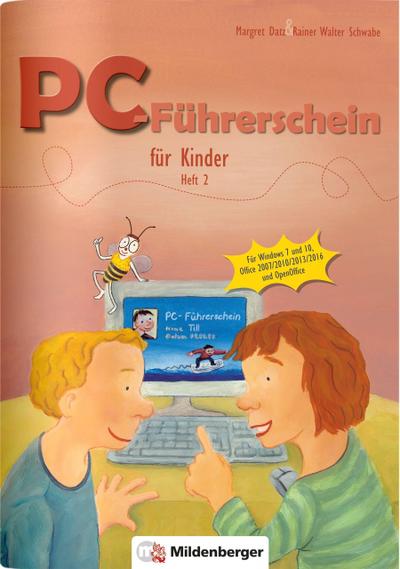 PC-Führerschein für Kinder, Schülerheft 2 (Klasse 3+4)