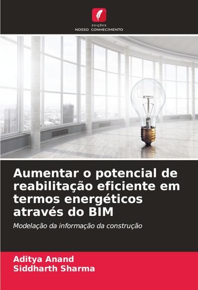 Aumentar o potencial de reabilitação eficiente em termos energéticos através do BIM