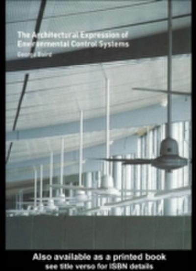 Architectural Expression of Environmental Control Systems
