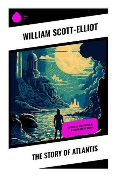 The Story of Atlantis