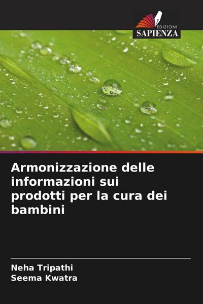 Armonizzazione delle informazioni sui prodotti per la cura dei bambini