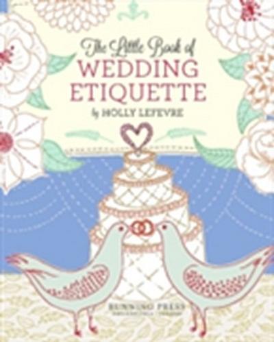 Little Book of Wedding Etiquette