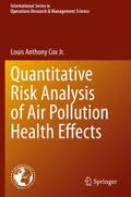 Quantitative Risk Analysis of Air Pollution Health Effects