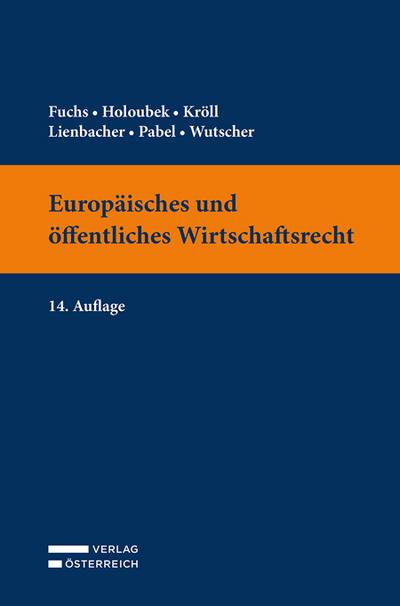 Europäisches und öffentliches Wirtschaftsrecht