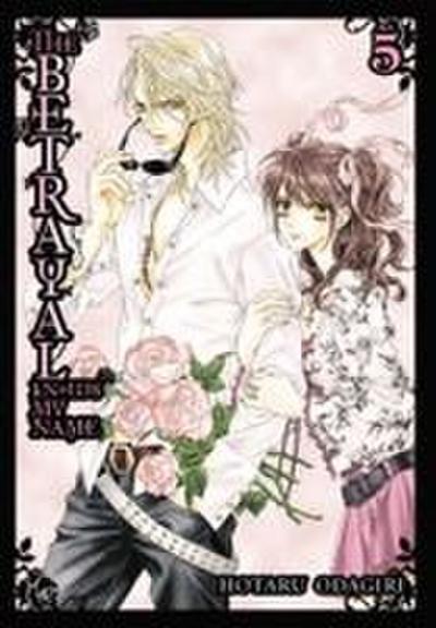 The Betrayal Knows My Name, Vol. 5: Volume 5