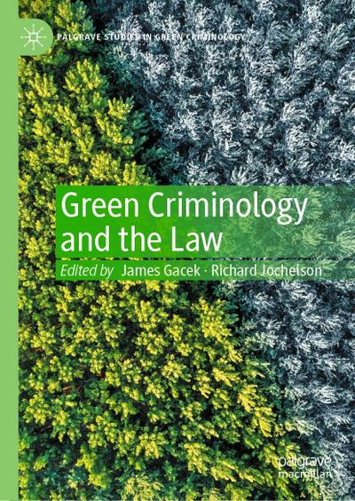 Green Criminology and the Law