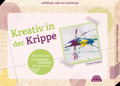 Kreativ in der Krippe