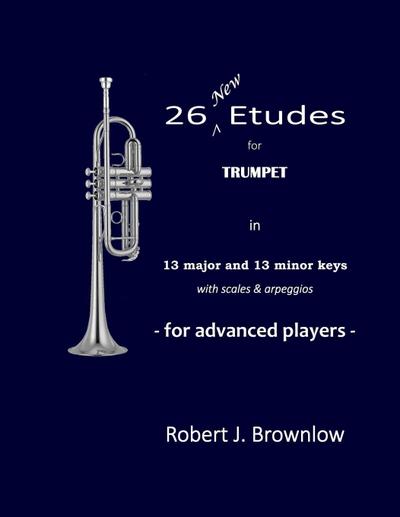 26 New Etudes for Trumpet