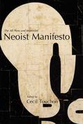 The Neoist Manifesto - Documents of Neoism - The Neoist Society