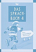 Das Sprachbuch - Ausgabe B - Grundschulen Bayern bisherige Ausgabe: Band 4 - Das bärenstarke Arbeitsheft: Arbeitsheft. Mit Freiarbeitsmaterialien