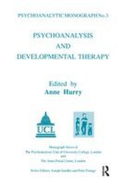Psychoanalysis and Developmental Therapy