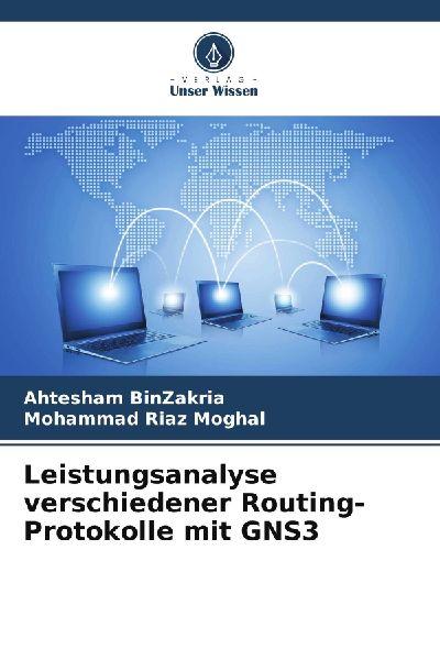 Leistungsanalyse verschiedener Routing-Protokolle mit GNS3