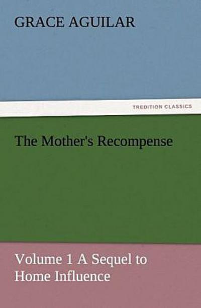 The Mother’s Recompense