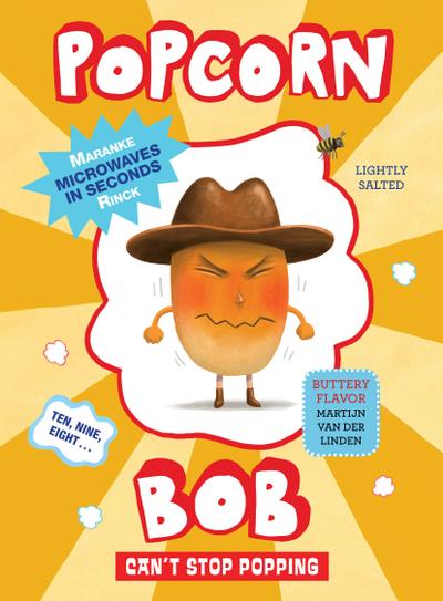 Popcorn Bob Can’t Stop Popping