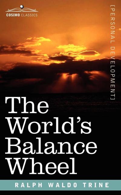 The World’s Balance Wheel
