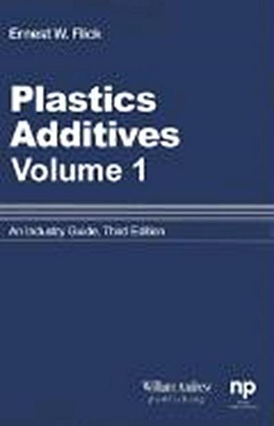 Plastics Additives, Volume 1
