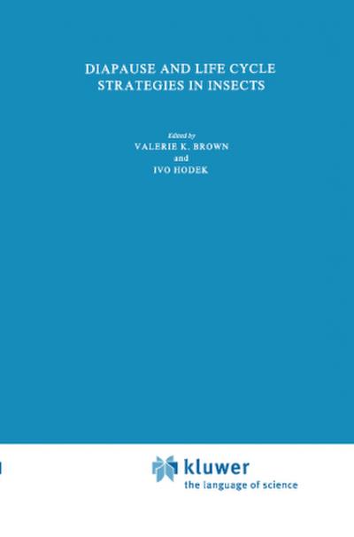Diapause and Life Cycle Strategies in Insects