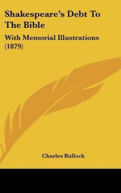 Shakespeare’s Debt To The Bible