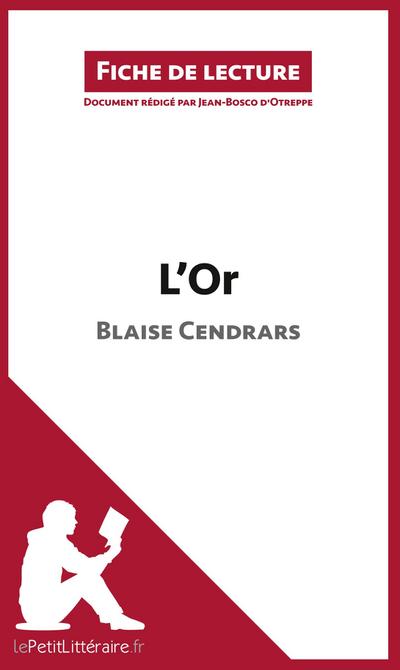 L’Or de Blaise Cendrars (Fiche de lecture)
