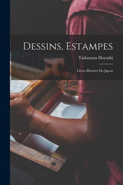 Dessins, Estampes: Livres Illustrés Du Japon