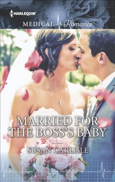 Married for the Boss’s Baby