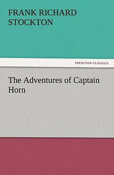 The Adventures of Captain Horn