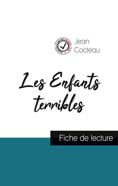 Les Enfants terribles de Jean Cocteau (fiche de lecture et analyse complète de l’oeuvre)