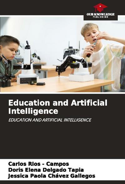 Education and Artificial Intelligence