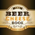 The Beer Cheese Book
