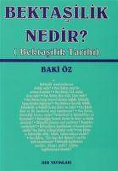 Bektasilik Nedir