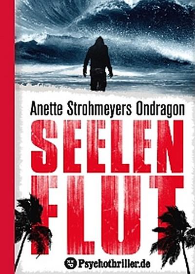 Ondragon 4: Seelenflut