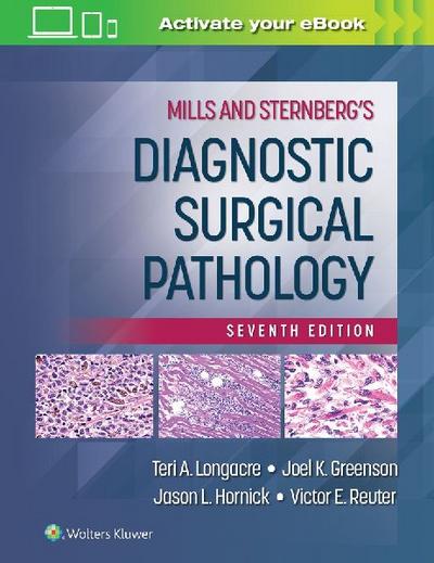Mills and Sternberg's Diagnostic Surgical Pathology 