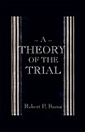 A Theory of the Trial