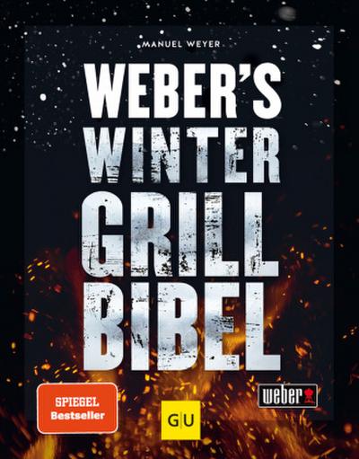 Weber’s Wintergrillbibel
