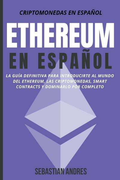 Ethereum en Espa&#241;ol